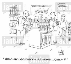 'Read any good book reviews lately?'